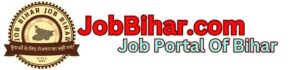 Job Bihar Portal About Us | Privacy Policy | Terms and Conditions | Contact Us |