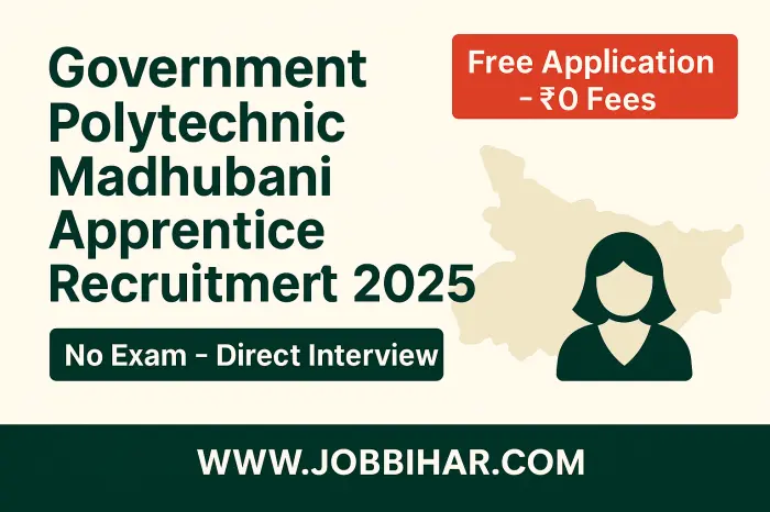Government Polytechnic Madhubani Recruitment 2025 image Government Polytechnic Madhubani Recruitment 2025 image